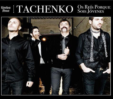 Tachenko - Os Reis Porque Sois..