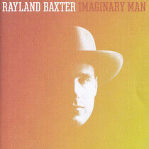 Baxter, Rayland - Imaginary Man