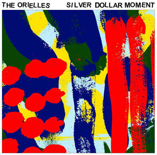 Orielles - Silver Dollar Moment