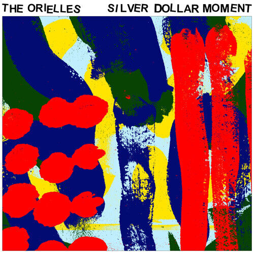 Orielles - Silver Dollar Moment