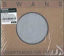 Swans - Soundtracks For the Blind