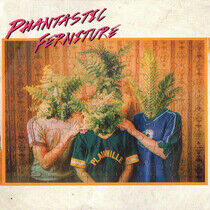 Phantastic Ferniture - Phantastic Ferniture