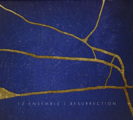 Twelve Ensemble - Resurrection