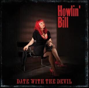 Howlin\' Bill - Date With the Devil