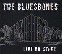 Bluesbones - Live On Stage