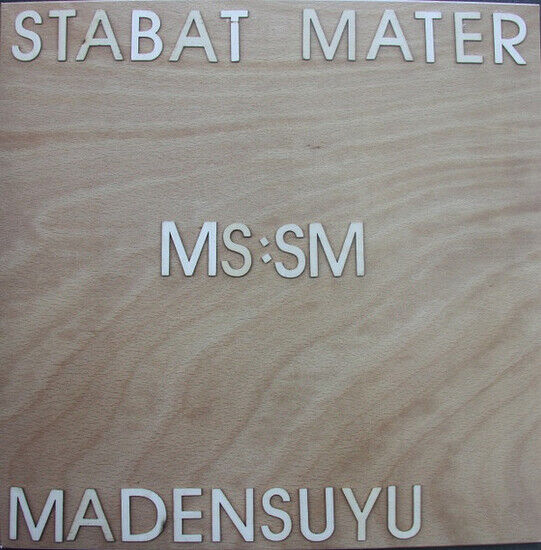 Madensuyu - Stabat Mater