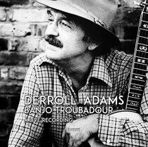 Adams, Derroll - Banjo Troubadour-180gr-
