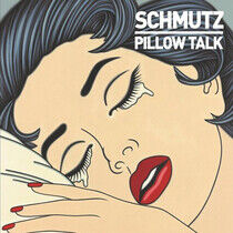 Schmutz - Pillow Talk -Digi-