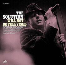 Solution - Will Not Be Televised