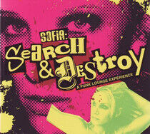 Sofia - Search & Destroy
