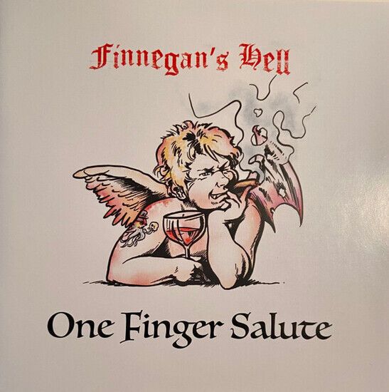 Finnegan\'s Hell - One Finger Salute