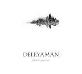 Deleyaman - Fourth Part One