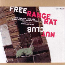 Free Range Rat & George S - Nut Club