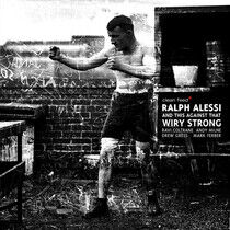 Alessi, Ralph/This Agains - Wiry Strong