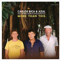 Bica, Carlos & Azul - More Than This