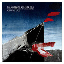 Sanchez, Angelica - Float the Edge
