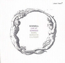 Schnell - Live At Sowieso