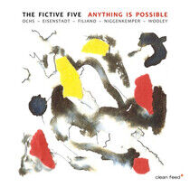Fictive Five - Anything is Possible
