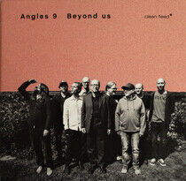 Angles 9 - Beyond Us