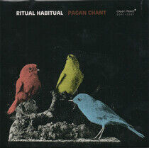 Ritual Habitual - Pagan Chant