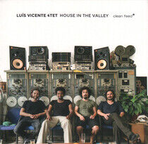 Vincente, Luis 4tet - House In the Valley