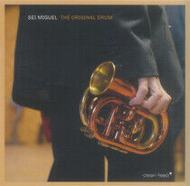 Miguel, Sei - Original Drum