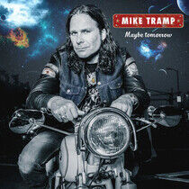 Tramp, Mike - Maybe Tomorrow