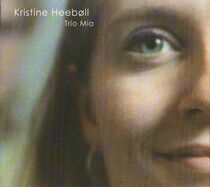 Heeboll, Kristine - Trio Mio