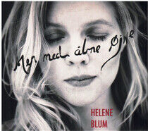 Blum, Helene - Men Med Abne Ojne