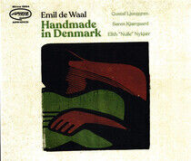 Waal, Emil De - Handmade In Denmark