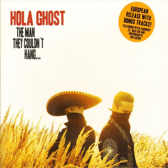 Hola Ghost - Man They Couldn\'t Hang
