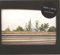 Birch, Peter J. - Inner Anxiety