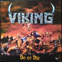 Viking - Do or Die -Reissue-