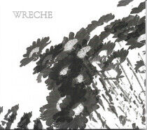 Wreche - All My Dreams Came True