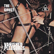 Ghost - Vanished Pleasures