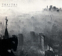 Traitrs - Rites and Ritual