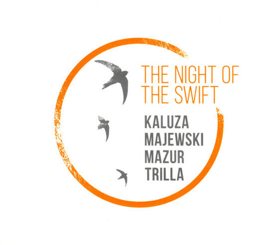 Kaluza / Majewski / Mazur - Night of the Swift