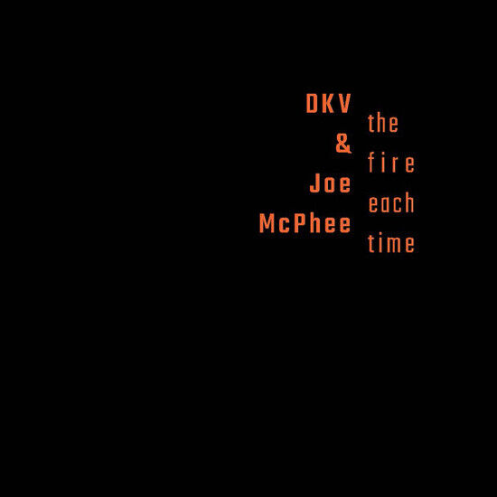 Dkv Trio - Fire Each Time