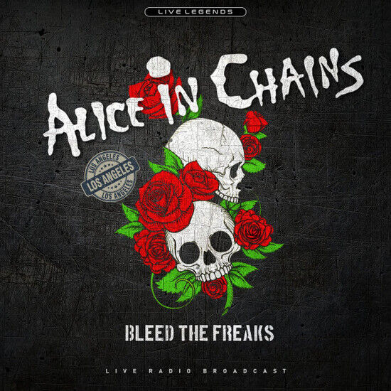 Alice In Chains - Bleed the Freaks