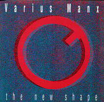 Varius Manx - New Shape