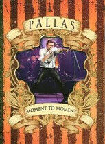 Pallas - Moment To Moment.Ltd Edit