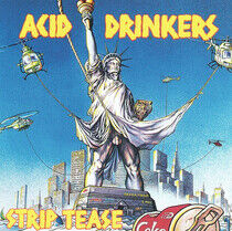 Acid Drinkers - Strip Tease-Digi..