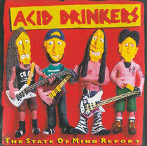 Acid Drinkers - State of Mind Report