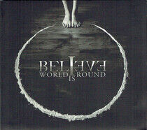 Believe - World is Round -Digi-