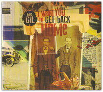 Mr. Gil - I Want You To Get Back..