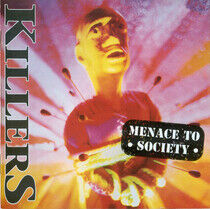 Killers -Uk Killers- - Menace To Society -14tr.-