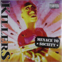 Killers -Uk Killers- - Menace To Society..