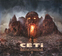 Ceti - Brutus Syndrome
