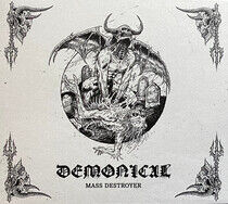 Demonical - Mass Destroyer -Digi/Ltd-