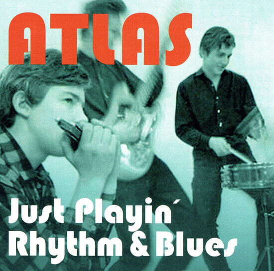 Atlas - Just Playin\' Rhythm &..